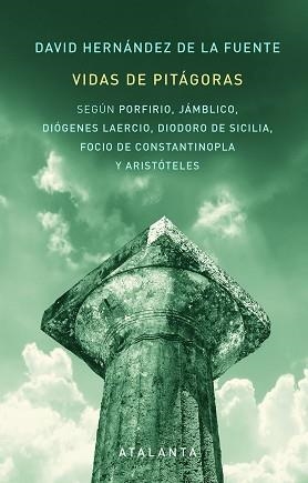 VIDAS DE PITAGORAS | 9788412074352 | HERNANDEZ DE LA FUENTE,DAVID | Llibreria Geli - Llibreria Online de Girona - Comprar llibres en català i castellà