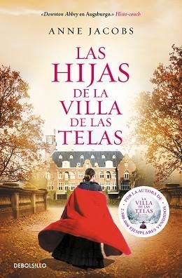 LAS HIJAS DE LA VILLA DE LAS TELAS | 9788466350464 | JACOBS,ANNE | Libreria Geli - Librería Online de Girona - Comprar libros en catalán y castellano