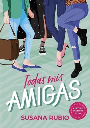 TODAS MIS AMIGAS | 9788418038037 | RUBIO,SUSANA | Llibreria Geli - Llibreria Online de Girona - Comprar llibres en català i castellà