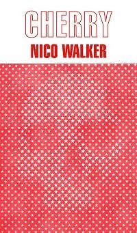 CHERRY | 9788439736950 | WALKER,NICO | Libreria Geli - Librería Online de Girona - Comprar libros en catalán y castellano