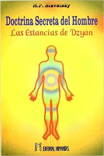 LA DOCTRINA SECRETA DEL HOMBRE. | 9788479100988 | BLAVATSKY,HELENA PETROVNA | Libreria Geli - Librería Online de Girona - Comprar libros en catalán y castellano