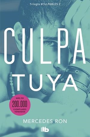 CULPA TUYA(CULPABLES-2) | 9788413142029 | RON,MERCEDES | Llibreria Geli - Llibreria Online de Girona - Comprar llibres en català i castellà