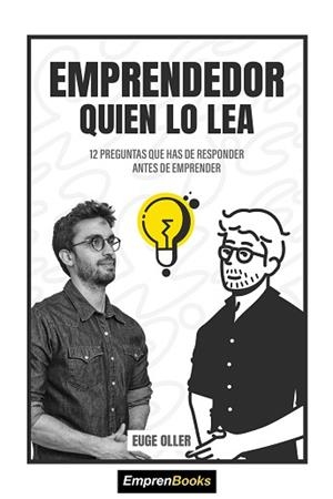 EMPRENDEDOR QUIEN LO LEA | 9788417932145 | OLLER,EUGE | Libreria Geli - Librería Online de Girona - Comprar libros en catalán y castellano
