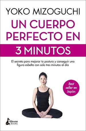 UN CUERPO PERFECTO EN 3 MINUTOS | 9788416788774 | MIZOGUCHI,YOKO | Libreria Geli - Librería Online de Girona - Comprar libros en catalán y castellano