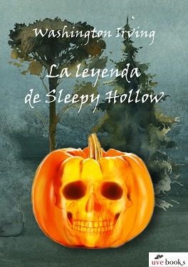 LA LEYENDA DE SLEEPY HOLLOW | 9788412034196 | IRVING,WASHINGTON | Llibreria Geli - Llibreria Online de Girona - Comprar llibres en català i castellà