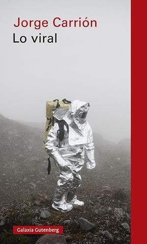 LO VIRAL | 9788417747688 | CARRIÓN,JORGE | Llibreria Geli - Llibreria Online de Girona - Comprar llibres en català i castellà