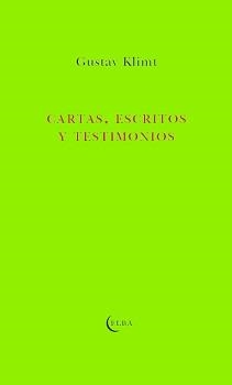 CARTAS,ESCRITOS Y TESTIMONIOS | 9788412107586 | KLIMT,GUSTAV | Libreria Geli - Librería Online de Girona - Comprar libros en catalán y castellano