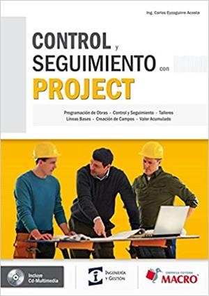 CONTROL Y SEGUIMIENTO CON PROJECT | 9786123040567 | EYZAGUIRRE A., CARLOS | Llibreria Geli - Llibreria Online de Girona - Comprar llibres en català i castellà