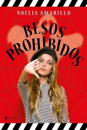 BESOS PROHIBIDOS | 9788408223665 | AMARILLO,NOELIA | Llibreria Geli - Llibreria Online de Girona - Comprar llibres en català i castellà
