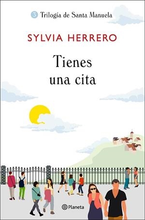 TIENES UNA CITA | 9788408227908 | HERRERO,SYLVIA | Libreria Geli - Librería Online de Girona - Comprar libros en catalán y castellano