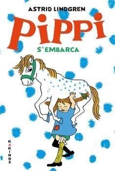 LA PIPPI S'EMBARCA | 9788417742157 | LINDGREN,ASTRID | Libreria Geli - Librería Online de Girona - Comprar libros en catalán y castellano
