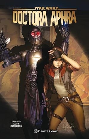 STAR WARS DOCTORA APHRA Nº 05/07 | 9788413411606 | GILLEN,KIERON/SPURRIER,SIMON | Libreria Geli - Librería Online de Girona - Comprar libros en catalán y castellano