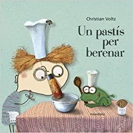 UN PASTÍS PER BERENAR | 9788416804931 | VOLTZ,CHRISTIAN | Llibreria Geli - Llibreria Online de Girona - Comprar llibres en català i castellà