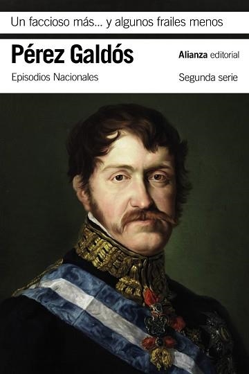 UN FACCIOSO MÁS Y ALGUNOS FRAILES MENOS(EPISODIOS NACIONALES) | 9788491819509 | PÉREZ GALDÓS,BENITO | Llibreria Geli - Llibreria Online de Girona - Comprar llibres en català i castellà