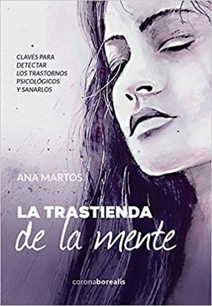 LA TRASTIENDA DE LA MENTE | 9788412135091 | MARTOS,ANA | Libreria Geli - Librería Online de Girona - Comprar libros en catalán y castellano