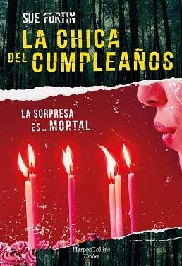 LA CHICA DEL CUMPLEAÑOS | 9788491395546 | FORTIN,SUE | Llibreria Geli - Llibreria Online de Girona - Comprar llibres en català i castellà
