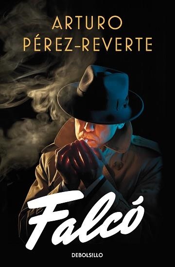 FALCÓ(SERIE FALCÓ) | 9788466351027 | PÉREZ-REVERTE, ARTURO | Llibreria Geli - Llibreria Online de Girona - Comprar llibres en català i castellà