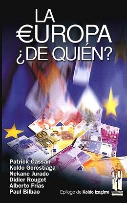 LA EUROPA DE QUIEN | 9788481363951 | CASSAN,P. | Llibreria Geli - Llibreria Online de Girona - Comprar llibres en català i castellà