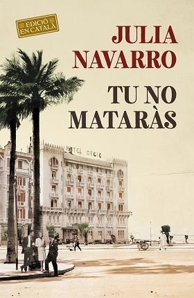 TU NO MATARÀS(CATALÀ) | 9788418132117 | NAVARRO,JULIA | Libreria Geli - Librería Online de Girona - Comprar libros en catalán y castellano
