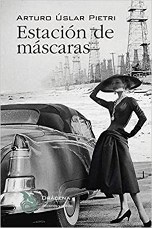 ESTACIÓN DE MÁSCARAS | 9788412180718 | PIETRI,ARTURO USLAR | Llibreria Geli - Llibreria Online de Girona - Comprar llibres en català i castellà