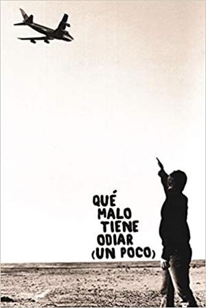 QUÉ MALO TIENE ODIAR(UN POCO) | 9788412135381 | BELLIDO,ISABEL | Libreria Geli - Librería Online de Girona - Comprar libros en catalán y castellano