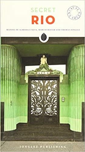 SECRET RIO(UNUSUAL GUIDE) | 9782361951429 | Libreria Geli - Librería Online de Girona - Comprar libros en catalán y castellano