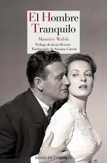 EL HOMBRE TRANQUILO | 9788418141317 | WALSH,MAURICE | Llibreria Geli - Llibreria Online de Girona - Comprar llibres en català i castellà