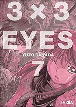 3 X 3 EYES-7 | 9788418271649 | TAKADA,YUZO | Libreria Geli - Librería Online de Girona - Comprar libros en catalán y castellano