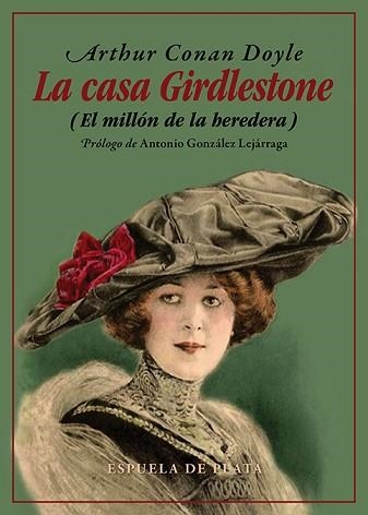 LA CASA GIRDLESTONE(EL MILLÓN DE LA HEREDERA) | 9788418153051 | DOYLE,ARTHUR CONAN | Libreria Geli - Librería Online de Girona - Comprar libros en catalán y castellano