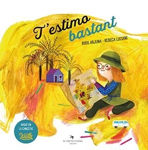 T'ESTIMO BASTANT | 9788417756796 | ARJUNA,RIKKI | Libreria Geli - Librería Online de Girona - Comprar libros en catalán y castellano