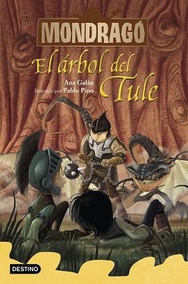 EL ÁRBOL DEL TULE(MONDRAGÓ 6) | 9788408231165 | GALÁN,ANA | Llibreria Geli - Llibreria Online de Girona - Comprar llibres en català i castellà