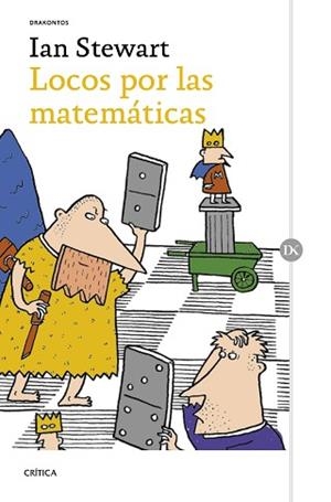 LOCOS POR LAS MATEMÁTICAS | 9788491992127 | STEWART,IAN | Libreria Geli - Librería Online de Girona - Comprar libros en catalán y castellano