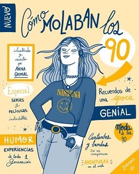 CÓMO MOLABAN LOS 90 | 9788417858803 | GRIMAL,ANNA | Libreria Geli - Librería Online de Girona - Comprar libros en catalán y castellano