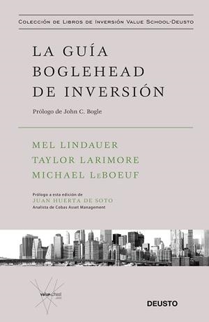 LA GUÍA BOGLEHEAD DE INVERSIÓN | 9788423431618 | LINDAUER,TAYLOR LARIMORE,MICHAEL LEBOEUF,MEL | Llibreria Geli - Llibreria Online de Girona - Comprar llibres en català i castellà