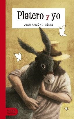 PLATERO Y YO | 9788426146557 | JIMÉNEZ MANTECÓN,JUAN RAMÓN | Libreria Geli - Librería Online de Girona - Comprar libros en catalán y castellano