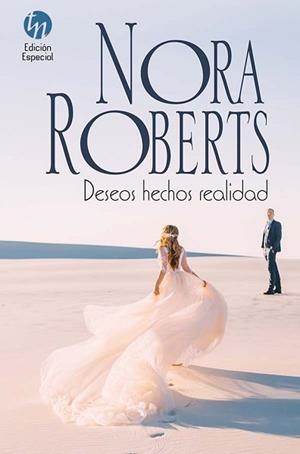 DESEOS HECHOS REALIDAD | 9788413287966 | ROBERTS, NORA | Libreria Geli - Librería Online de Girona - Comprar libros en catalán y castellano