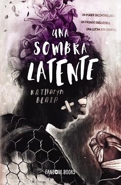 UNA SOMBRA LATENTE | 9788418027130 | BLAIR,KATHARYN | Llibreria Geli - Llibreria Online de Girona - Comprar llibres en català i castellà