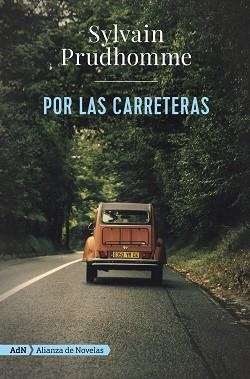 POR LAS CARRETERAS  | 9788491818410 | PRUDHOMME,SYLVAIN | Libreria Geli - Librería Online de Girona - Comprar libros en catalán y castellano