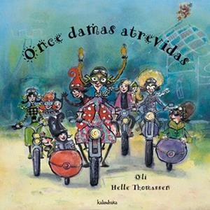 ONCE DAMAS ATREVIDAS | 9788484640868 | OLI | Libreria Geli - Librería Online de Girona - Comprar libros en catalán y castellano