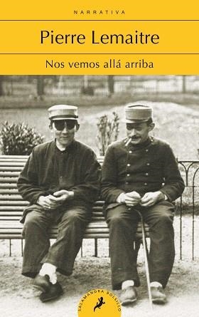 NOS VEMOS ALLÁ ARRIBA(LOS HIJOS DEL DESASTRE 1) | 9788418173226 | LEMAITRE,PIERRE | Llibreria Geli - Llibreria Online de Girona - Comprar llibres en català i castellà