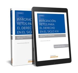 INMIGRACIÓN.RETOS PARA EL DERECHO EN EL SIGLO XXI(PAPEL + E-BOOK) | 9788413092355 |   | Llibreria Geli - Llibreria Online de Girona - Comprar llibres en català i castellà