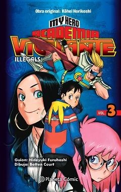 MY HERO ACADEMIA VIGILANTE ILLEGALS Nº 03 | 9788413411057 | HORIKOSHI,KOHEI | Llibreria Geli - Llibreria Online de Girona - Comprar llibres en català i castellà