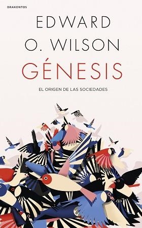 GÉNESIS.EL ORIGEN DE LAS SOCIEDADES | 9788491992110 | WILSON,EDWARD O. | Llibreria Geli - Llibreria Online de Girona - Comprar llibres en català i castellà