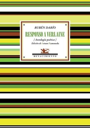 RESPONSO A VERLAINE(ANTOLOGÍA POÉTICA) | 9788418387012 | DARÍO,RUBÉN | Libreria Geli - Librería Online de Girona - Comprar libros en catalán y castellano