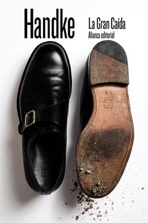 LA GRAN CAÍDA | 9788491819776 | HANDKE,PETER | Libreria Geli - Librería Online de Girona - Comprar libros en catalán y castellano