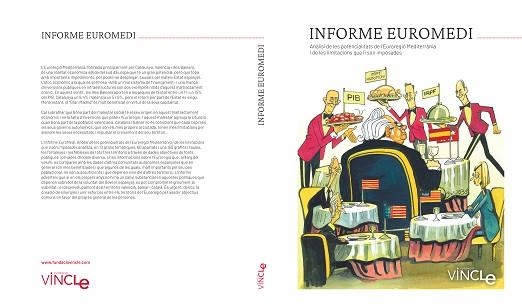 INFORME EUROMEDI.ANÀLISI DE LES POTENCIALITATS DE L'EUROREGIÓ MEDITERRÀNIA I DE LES LIMITACIONS QUE LI SÓN IMPOSADES | 9788409214082 | Libreria Geli - Librería Online de Girona - Comprar libros en catalán y castellano