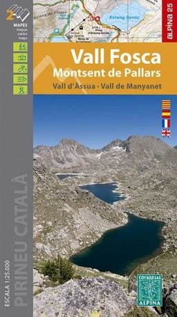 VALL FOSCA.MONTSENT DE PALLARS.VALL D'ASSUA-VALL DE MANYANET(ALPINA25) | 9788480908344 | Libreria Geli - Librería Online de Girona - Comprar libros en catalán y castellano