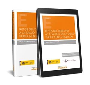 RETOS DEL DERECHO A LA SALUD Y DE LA SALUD PÚBLICA EN EL SIGLO XXI(PAPEL + E-BOOK) | 9788413080383 | SALAMERO TEIXIDÓ, LAURA | Llibreria Geli - Llibreria Online de Girona - Comprar llibres en català i castellà