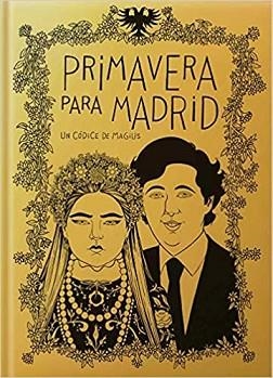 PRIMAVERA PARA MADRID | 9788412007350 | MAGIUS | Libreria Geli - Librería Online de Girona - Comprar libros en catalán y castellano