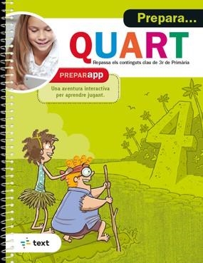 PREPARA... QUART | 9788441233492 | EQUIP PEDAGÒGIC I EDITORIAL DE TEXT | Libreria Geli - Librería Online de Girona - Comprar libros en catalán y castellano